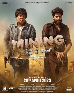 Mining – Reyte te Kabzaa 2023 Punjabi