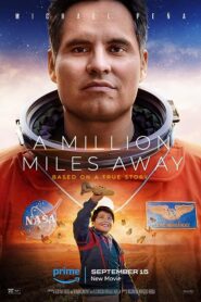 A Million Miles Away 2023 Hindi